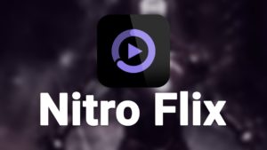 Nitroflix apk 2021